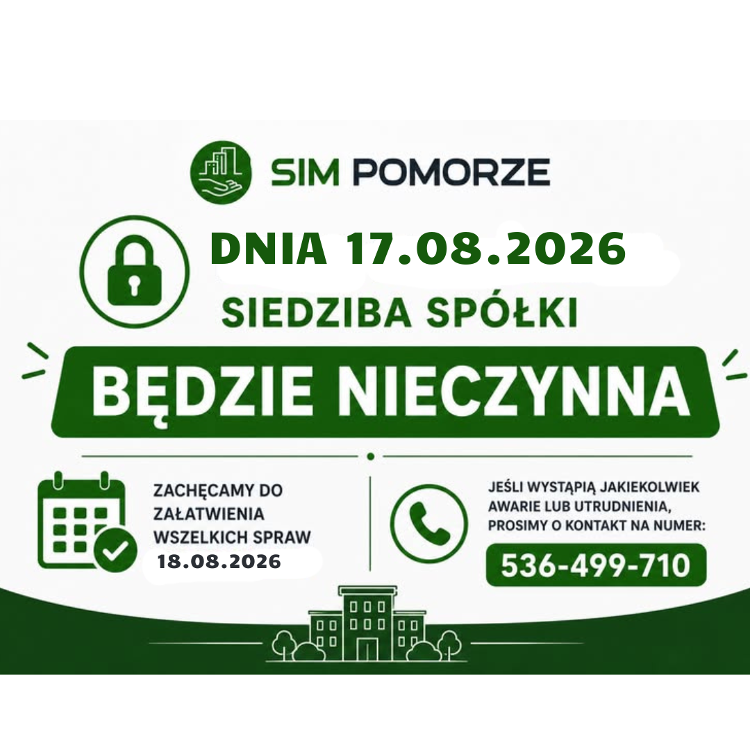 17.08.2026 r. biuro SIM KZN Pomorze w Malborku jest nieczynne